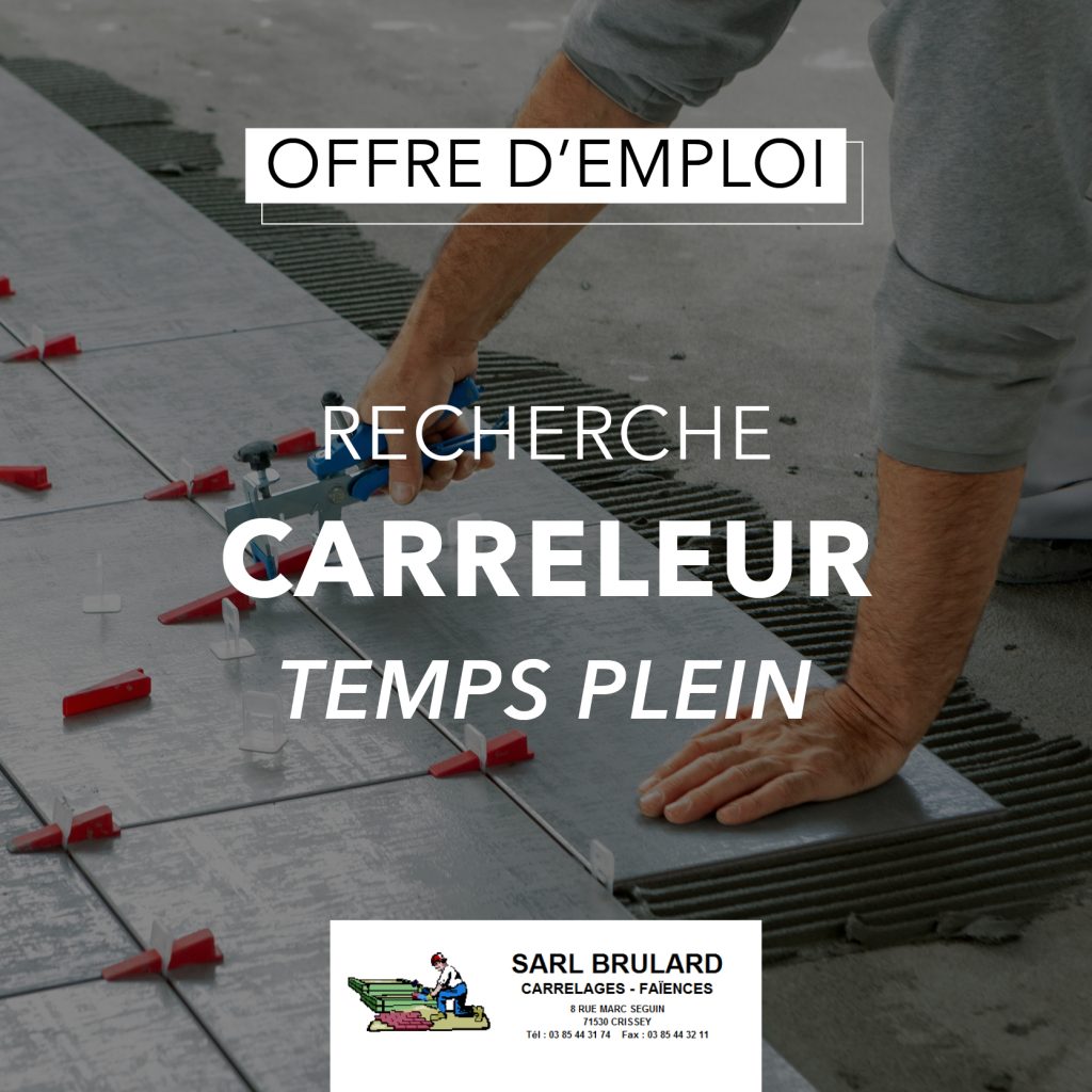 Visuel offre d'emploi recherche carreleur - SARL Brulard